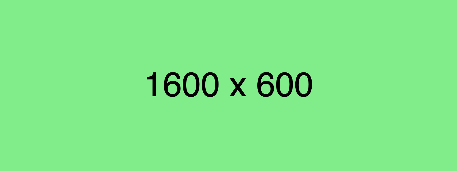 dummy_1600x600_000000_80ed8a.png