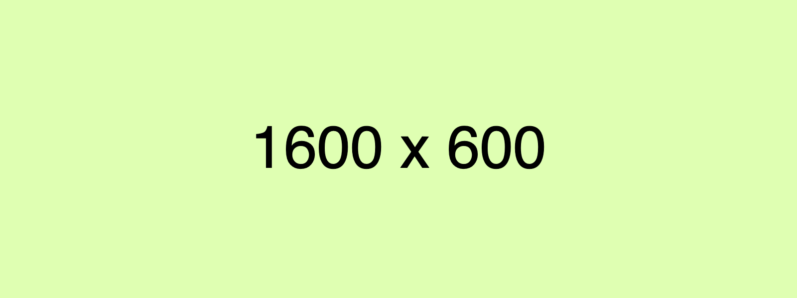 dummy_1600x600_000000_dfffb2.png